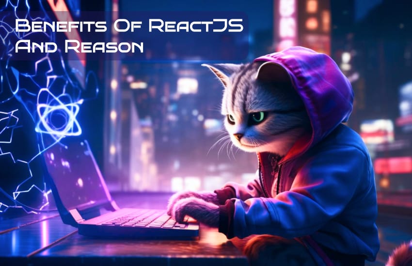 Benefits of ReactJS and Reason