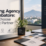 Branding Agency in Coimbatore: How to Choose the Right Partner